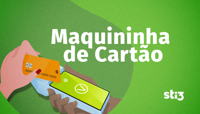 Maquininha de cartão: saiba como adquirir na prática