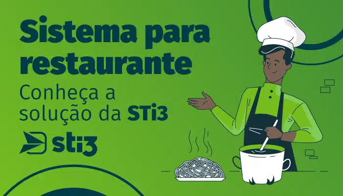 Imagem gráfica para capa de blog com o texto "Sistema para restaurante: conheça a solução da STi3"